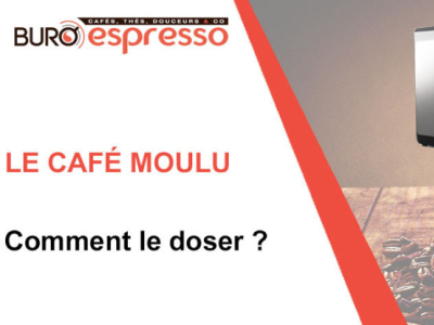 Comment doser le café moulu ? Comment réussir son café ?